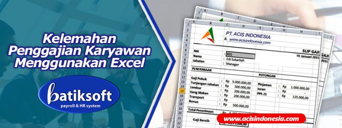 Kelemahan Penggajian dengan Excel