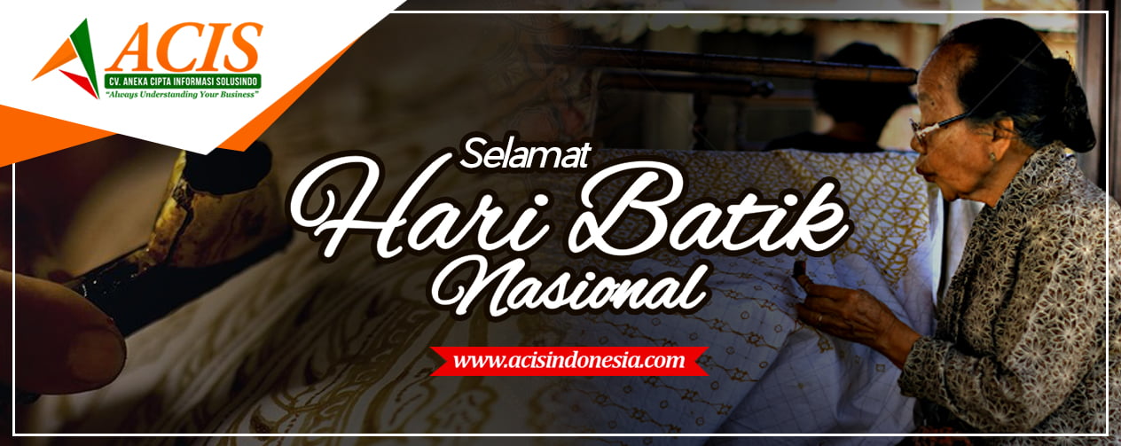  HARI  BATIK  NASIONAL Acis Indonesia 